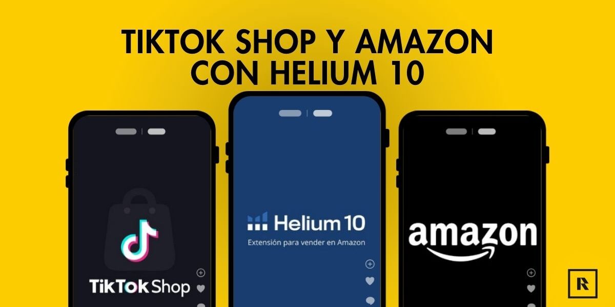 Mejora tu rentabilidad en Amazon y TikTok Shop con Helium 10 Mejora tu rentabilidad en Amazon y TikTok Shop con Helium 10