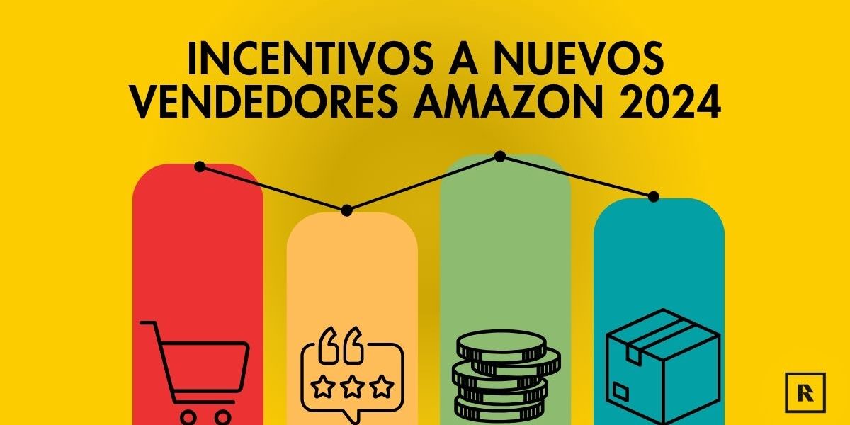 incentivos-nuevos-vendedores-amazon Incentivos para nuevos vendedores en Amazon
