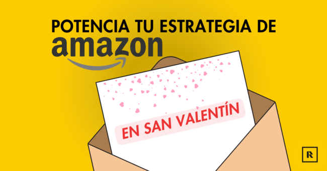 estrategia-amazon-sanvalentin