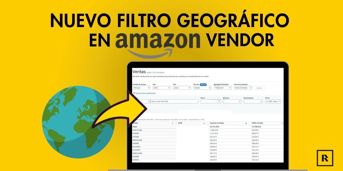 filtro-geográfico-amazon-vendor Nuevo filtro de ubicacion geografica en Informes de Ventas en Amazon Vendor