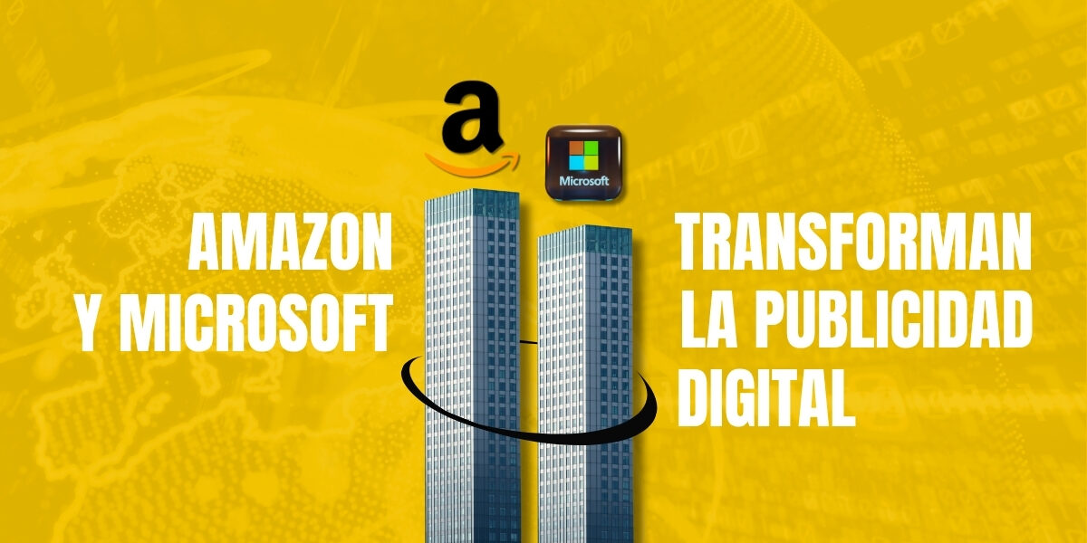 amazon-microsoft-union-para-transformar-publicidad-digital